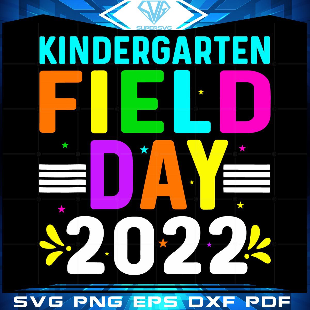 Kindergarten Field Day 2022  School Design Svg