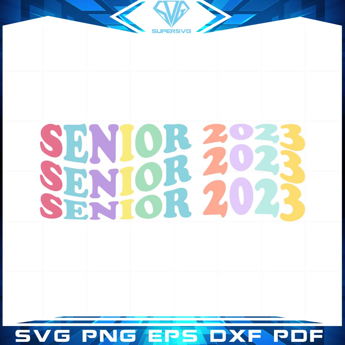 Seniors Class 1st Day Of School SVG Cutting Files