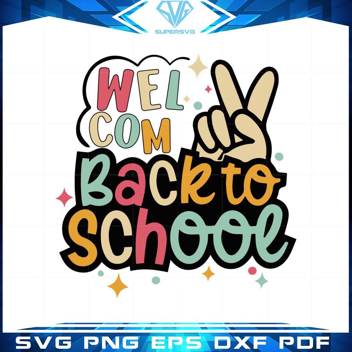 Welcome First Day Of School SVG Cutting Files