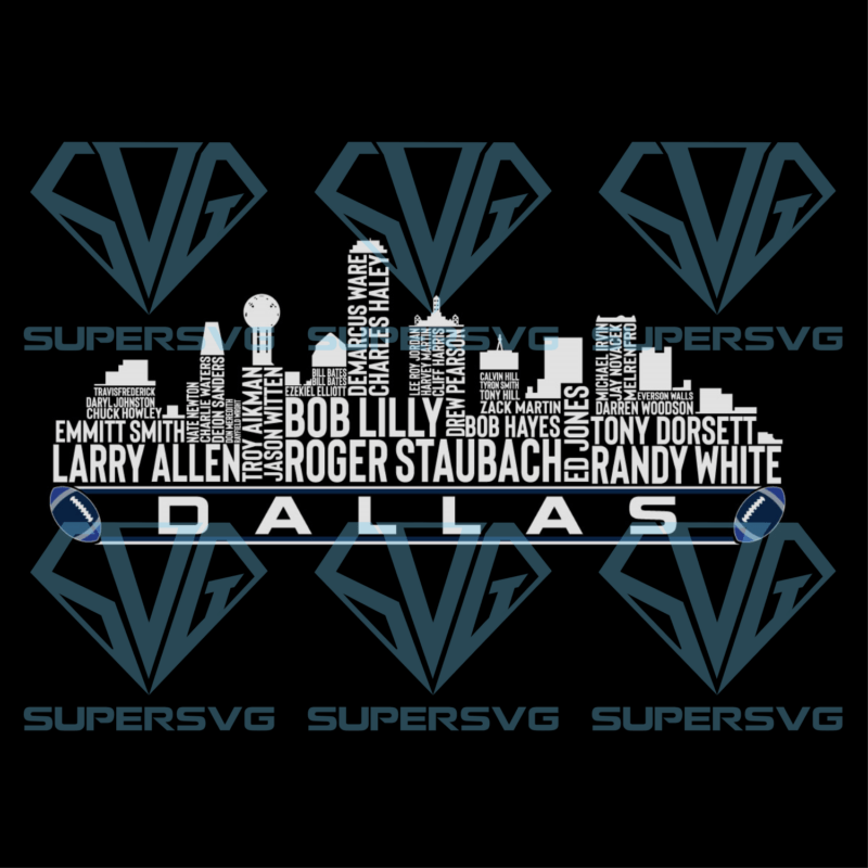Dallas Football Team All Time Legend Cricut Svg Files