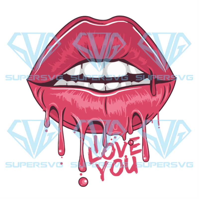 Drip Lips I Love You Kiss Silhouette Svg Files, Valentine Silhouette