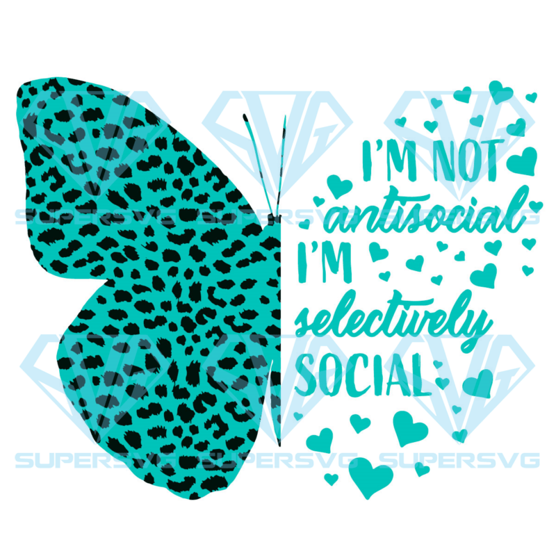 I am not antisocial butterfly i am selectively svg svg140122040