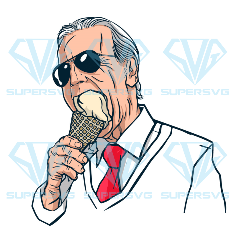 Joe Biden Eats Ice Cream Cricut Svg Files, Trending Svg, Joe Biden Svg