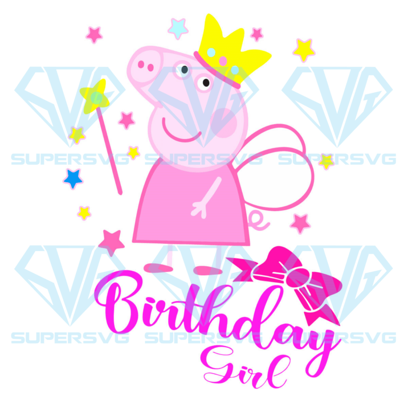 Peppa Pig Birthday Girl Cricut Svg Files, Peppa Pig Svg, Birthday Svg