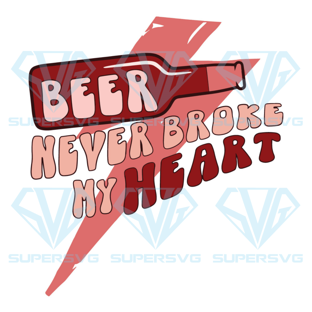 Beer never broke my heart Cricut Svg Files, Valentine Svg