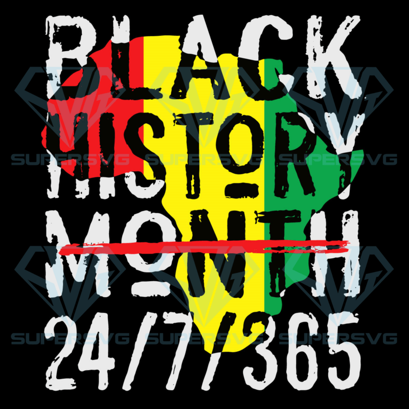 Black history month 24 7 365 svg svg140122007