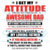 I get my attitude from my freaking awesome dad svg svg030122039