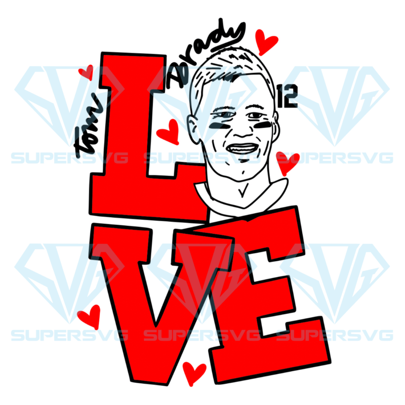 Tom brady love svg svg200122003