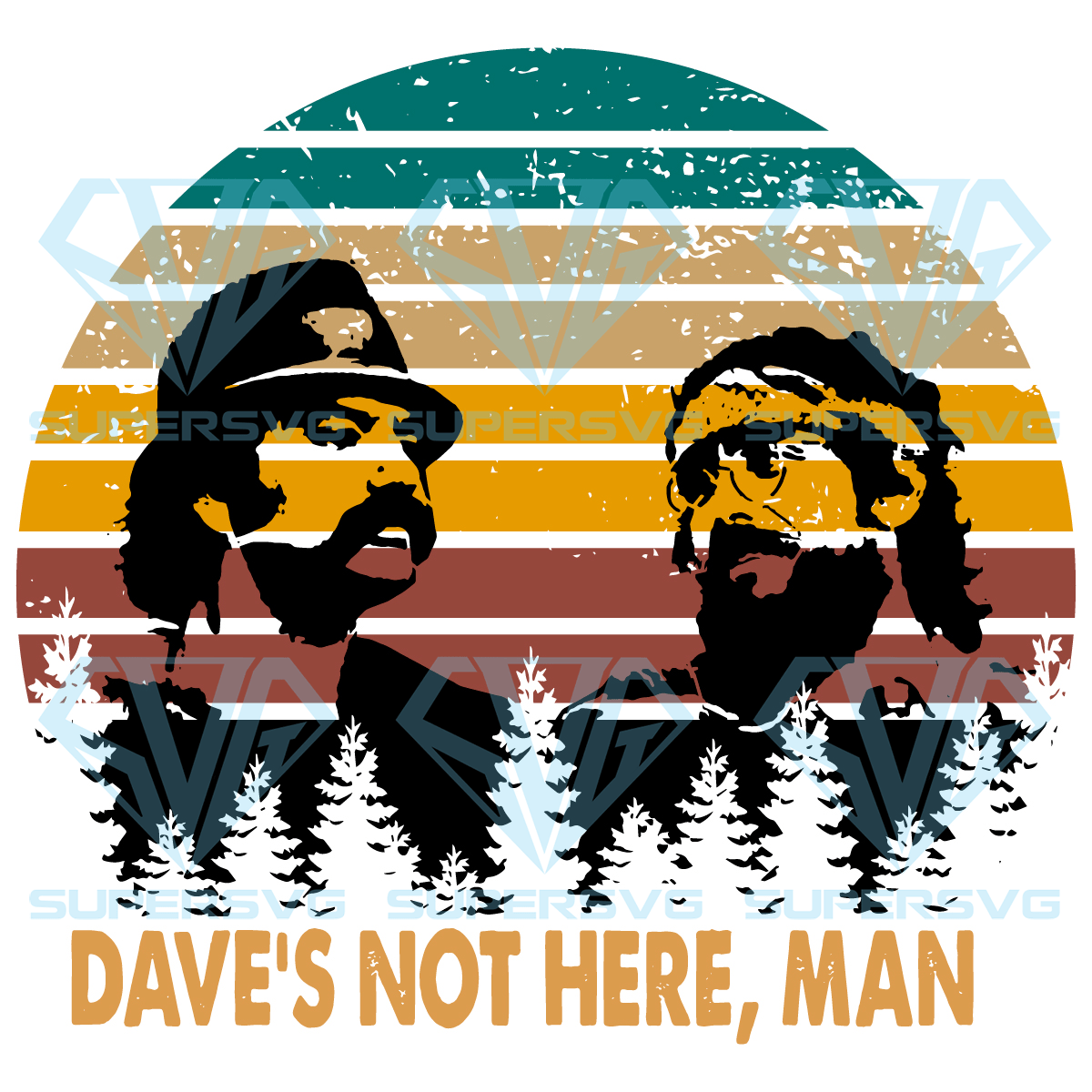 Dave Not Here Classic Comedy Cricut Svg Files