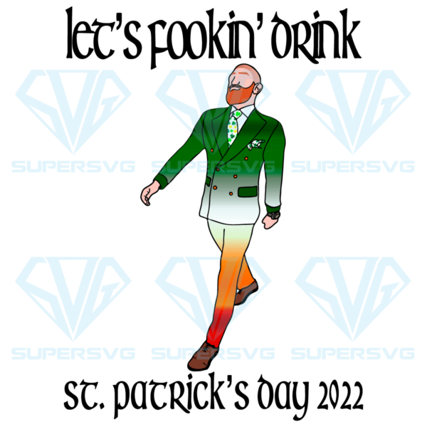 Lets Day Patricks Day Cricut Svg Files, Shamrocks Svg