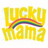 Lucky mama svg svg280222016