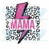 Mama lightning sublimation svg svg050122020 1