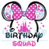 Birthday Squad Cricut Svg Files, Birthday Svg, Minnie Svg