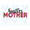 Hustler mother sublimation png cf280322005