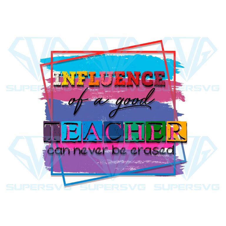 influence-of-a-good-teacher-sign-png-sublimation