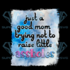 Just a good mom png cf120322013