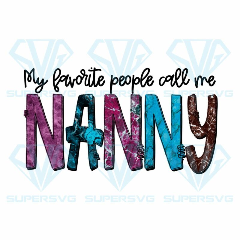 My favorite people call me nanny png cf220322003