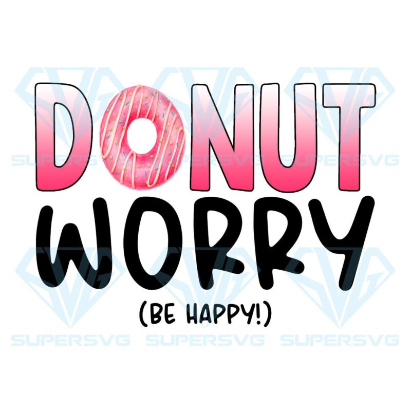Donut worry be happy png cf080422003