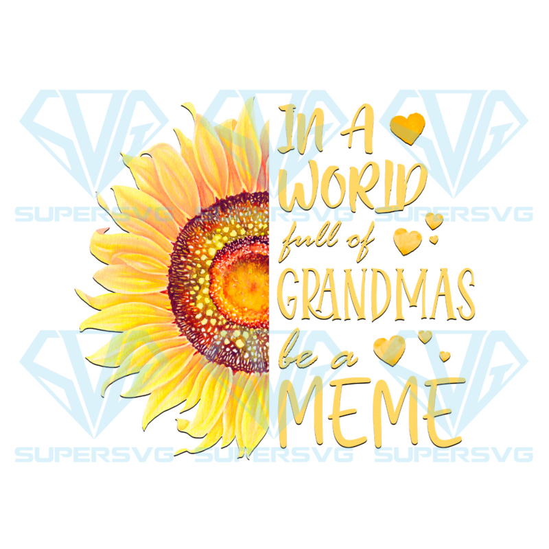 Full of grandmas be a meme png cf120422010
