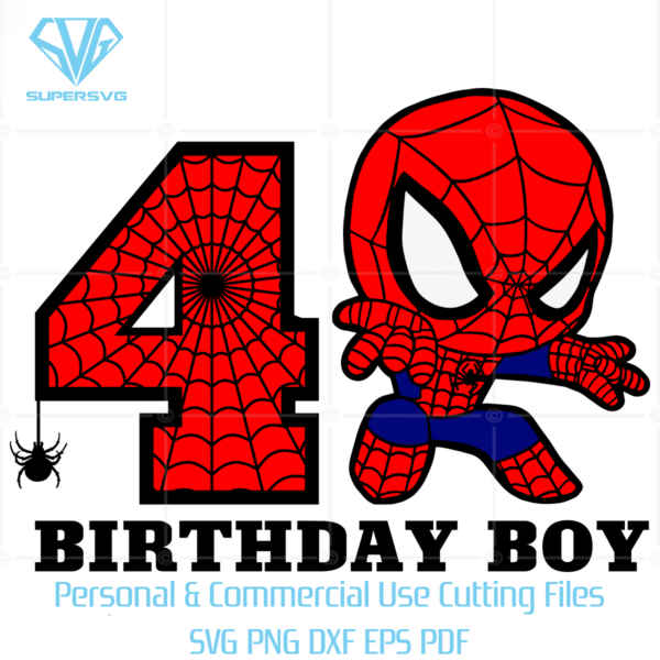 4st Birthday Boy Spiderman SVG Cutting Files