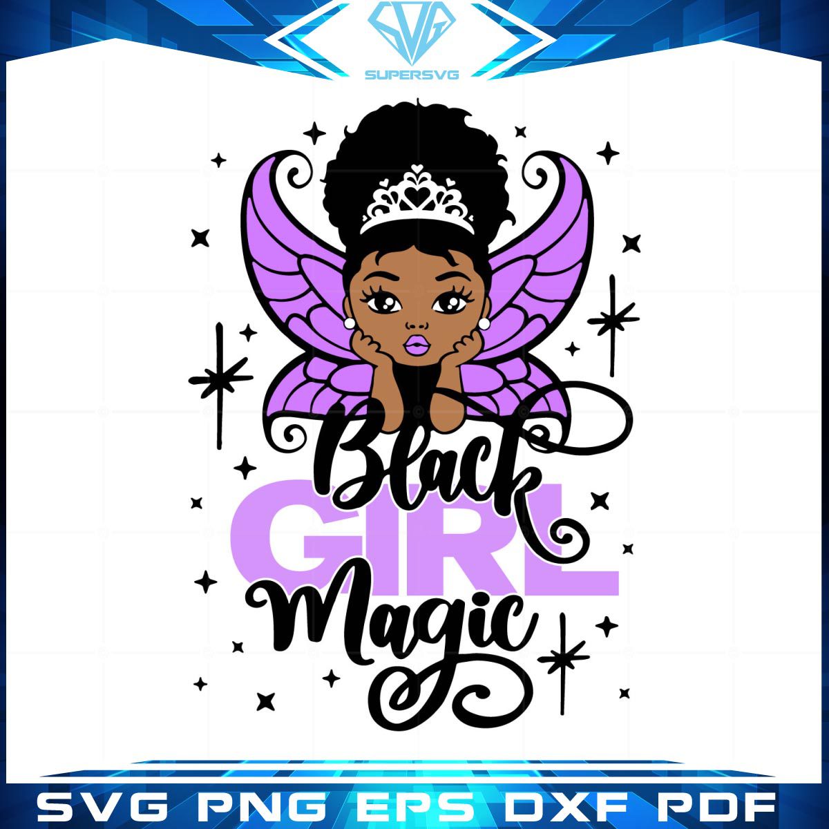 Black Girl Magic SVG Files for Afro Queen & Melanin birthday