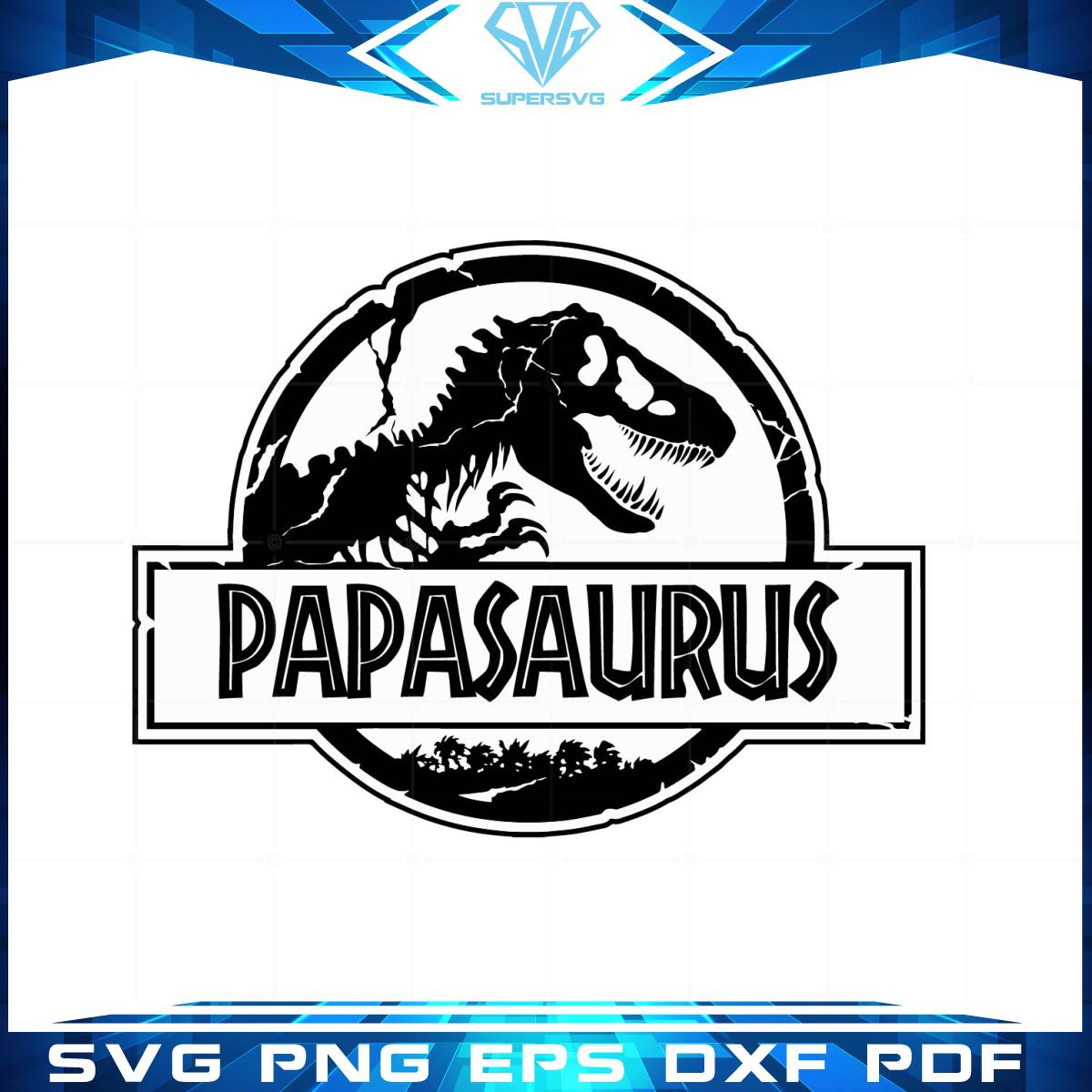 Papasaurus Retro vintage cutting files svg