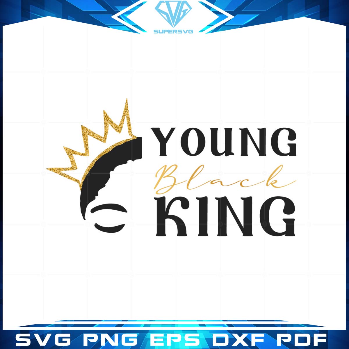 Young black king SVG Cricut files