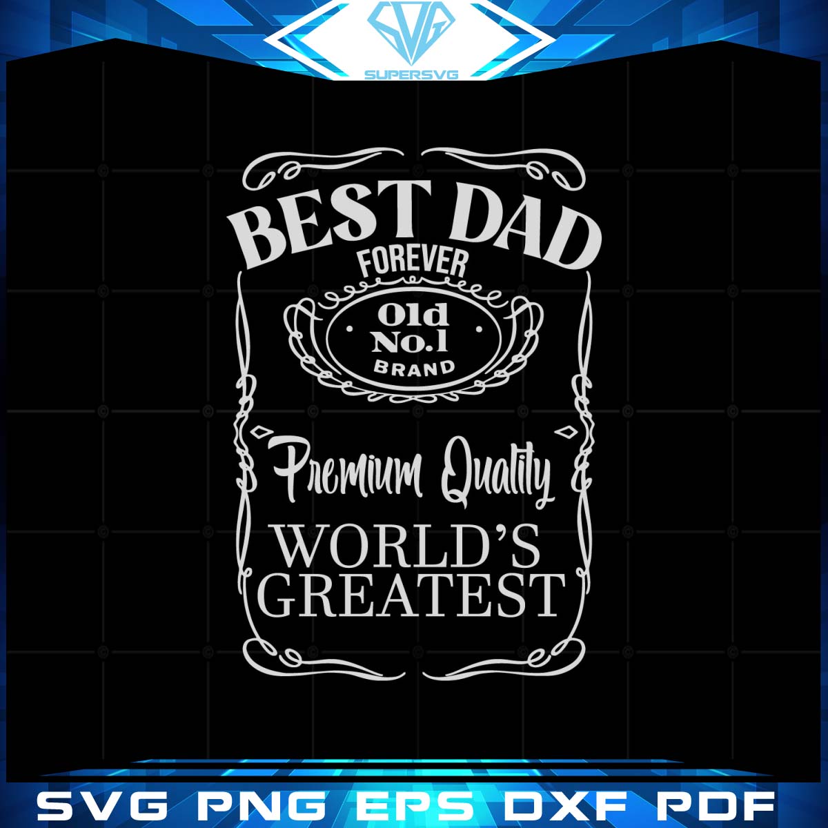 Best Dad Ever SVG Fathers Day Cutting Files Vector