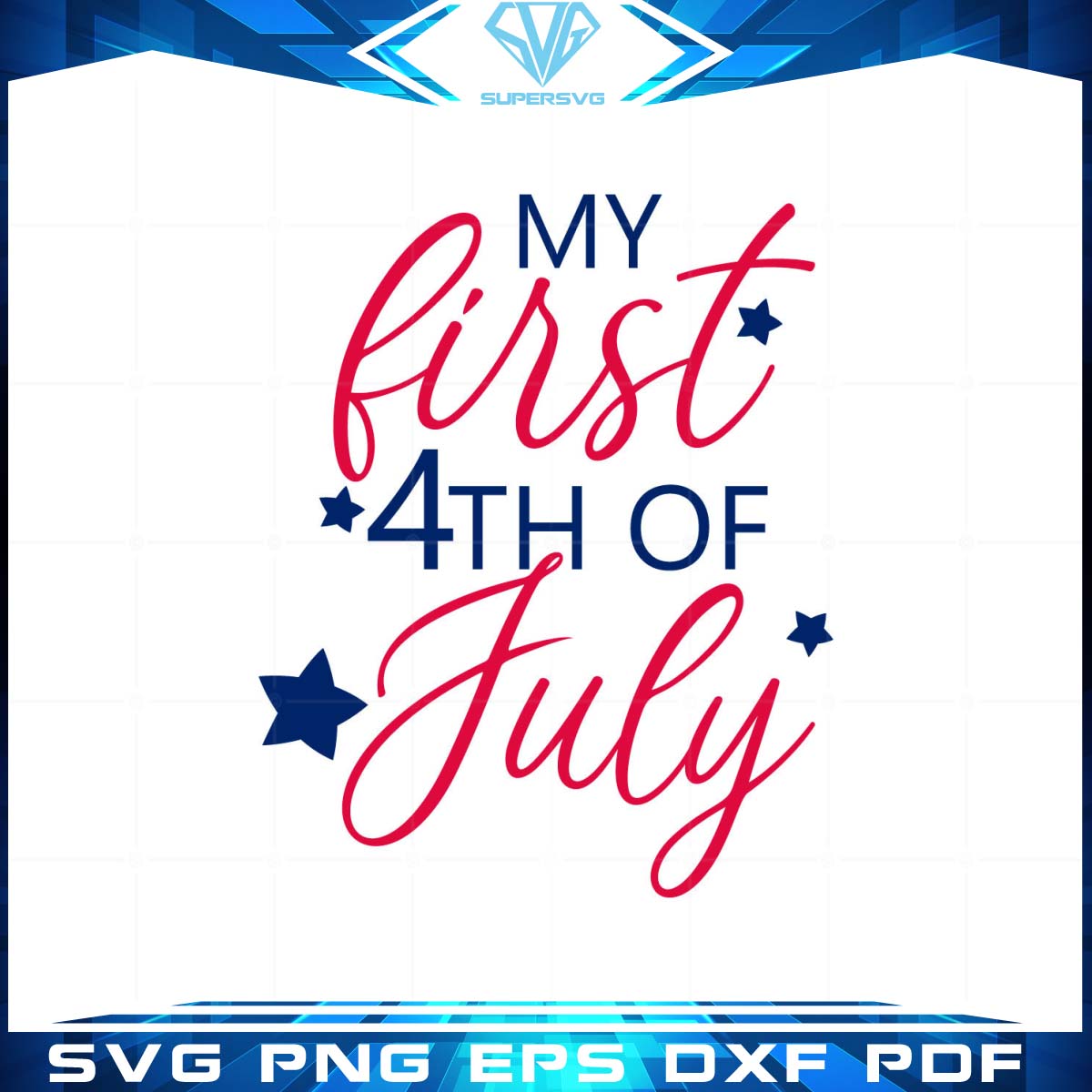 My first 4th of July new born svg cutting files vector