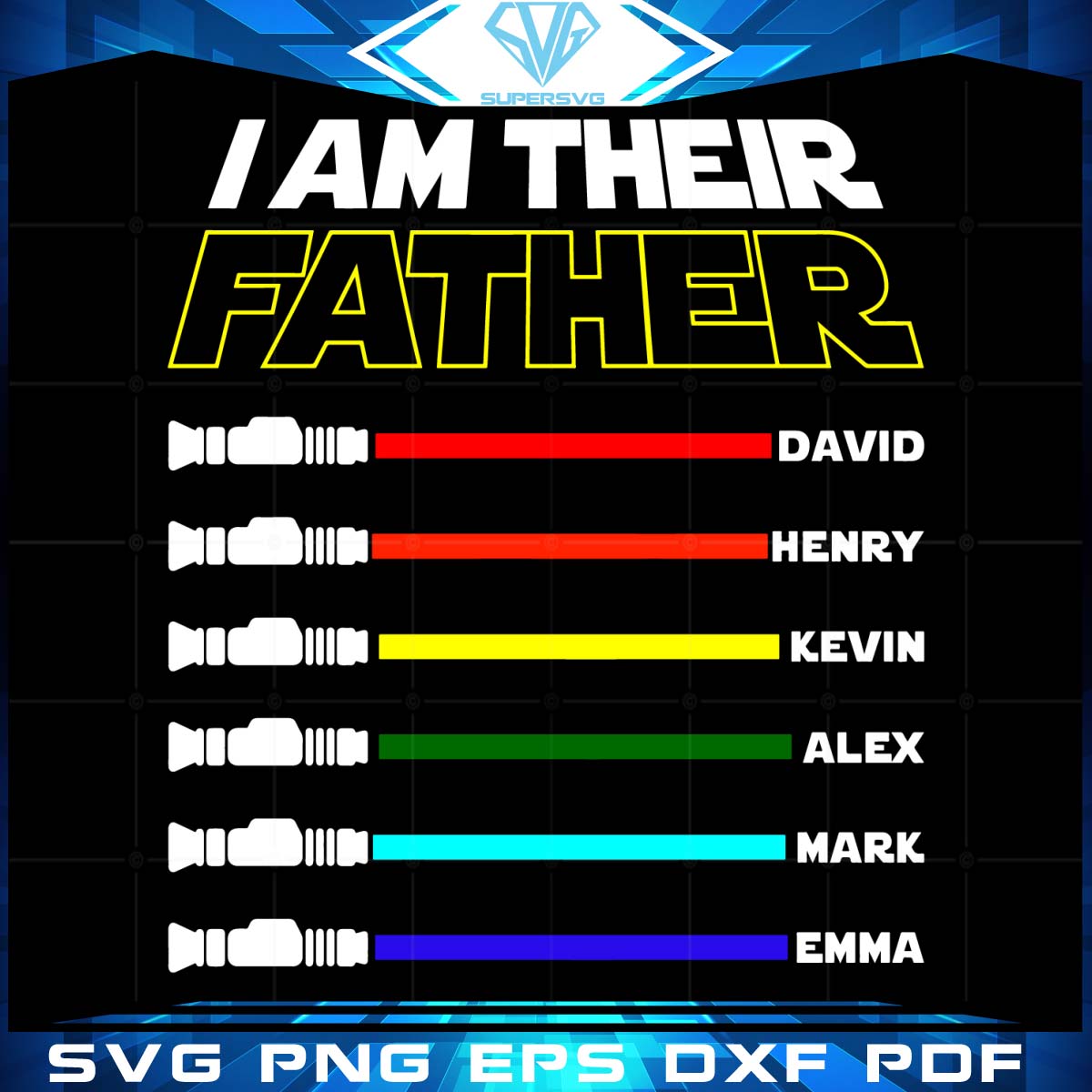 I Am Their Father Svg Svg, Light Saber Svg, Fathers Day Svg