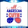All American Cutie SVG Vector Cricut Designs