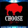 Choose Love Buffalo Strong Retro Trending Svg