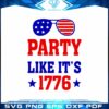 Party Like Its 1776 4th of July SVG Vector Cricut Design