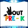 Peace Out Pre K - Kindergarten Graduate Svg