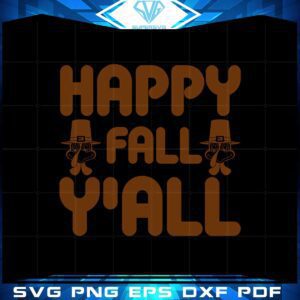 Happy Fall Y'all  Brown Turkey SVG Cutting File