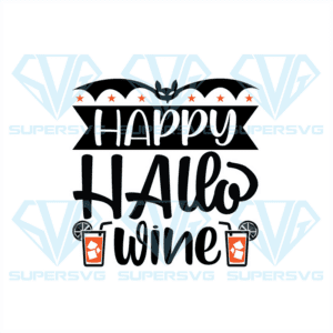 Happy Hallo Wine Svg, Halloween Svg, Hallo Wine Svg Svg, Wine Svg