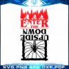 enter-the-upside-down-stranger-things-svg-cutting-files