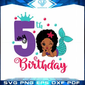 5th-birthday-afro-mermaid-best-svg-cutting-files