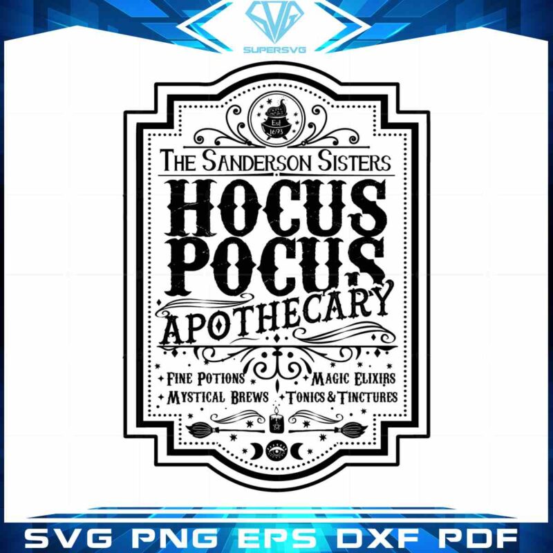 hocus-pocus-apothecary-the-sanderson-sisters-svg-cut-file