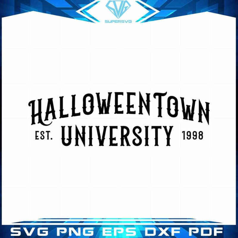 halloweentown-university-est-1998-svg-cut-file