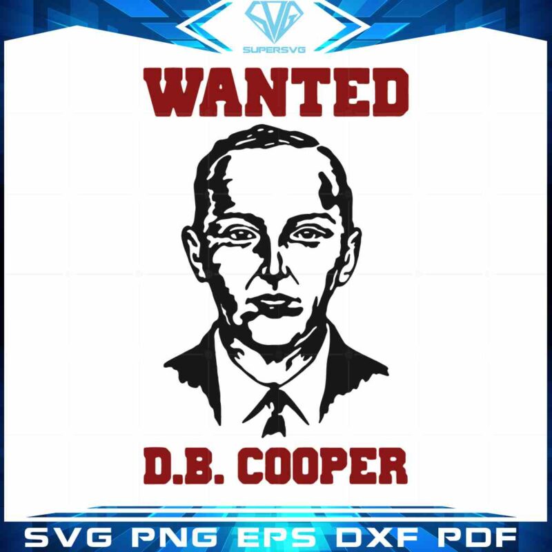 db-cooper-lives-conspiracy-unsolved-mystery-vector-cricut-files