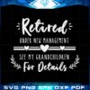 funny-retirement-new-retired-grandma-svg-cricut-instant-download-file