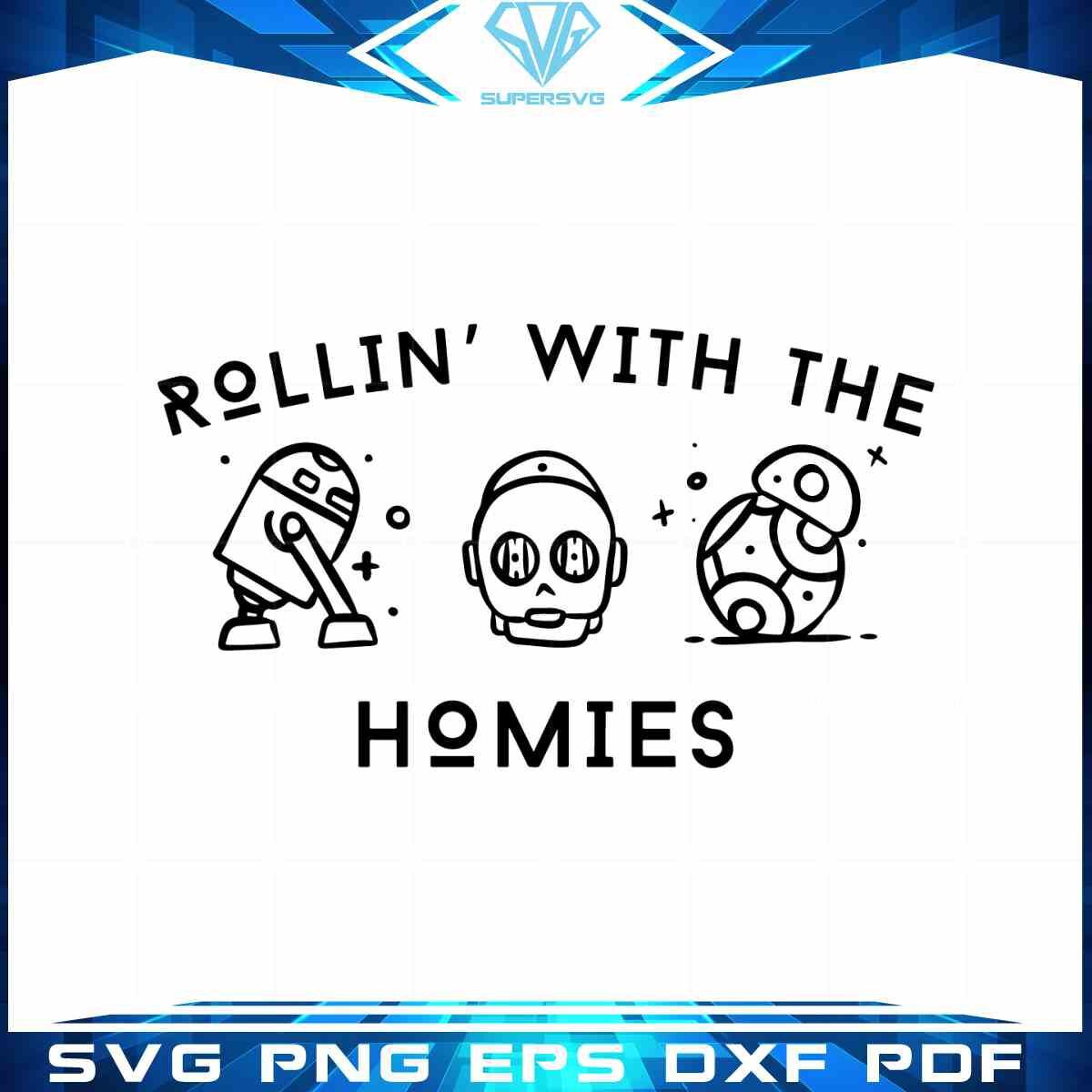 rollina-with-the-homies-cricut-svg-files