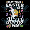 Maybe Your Easter Be A Happy One Cricut Svg Files, Easter Day Svg