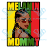 Melanin Mommy Cricut Svg Files, Black Queen Svg