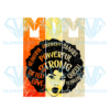 Mom Vintage Afro Girl Sublimation, Juneteenth Png, Mom Vintage Png