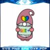 Gnome LGBT Shirt Vector LGBT SVG Cricut Designs