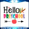 Hello Preschool Svg T-Shirt Graphic Designs