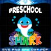 Preschool Baby Shark Svg Design For Cricut