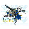 Stop War Spear Love PNG Sublimation